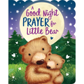 A Good Night Prayer for Little Bear