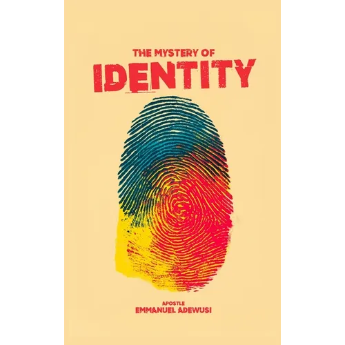 The Mystery of Identity