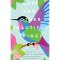Hope and Other Beautiful Things