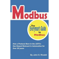 Modbus: The Everyman's Guide to Modbus