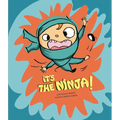 It's the Ninja!