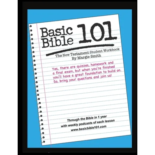 Basic Bible 101 New Testament Student Workbook