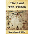 The Lost Ten Tribes