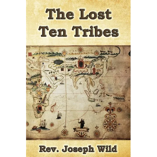 The Lost Ten Tribes