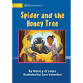 Spider And The Honey Tree