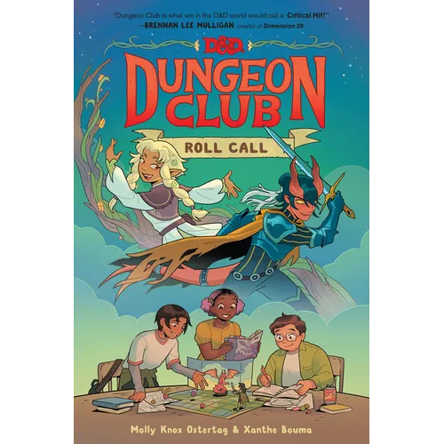 Dungeons & Dragons: Dungeon Club: Roll Call: A Graphic Novel