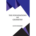 The Foundations of Geometry