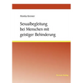 Sexualbegleitung bei Menschen mit geistiger Behinderung