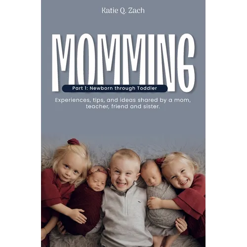 Momming: All Moms Are Momming!
