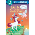 Uni's Wish for Wings ( Uni the Unicorn)