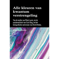 Alle kleuren van kwantumverstrengeling