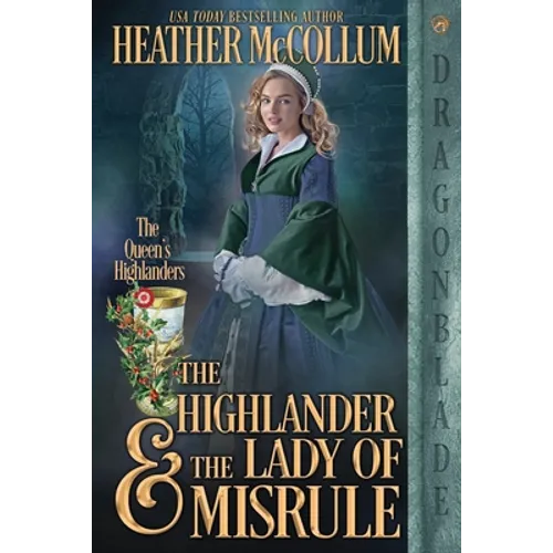 The Highlander & the Lady of Misrule