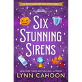 Six Stunning Sirens