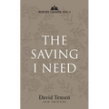 The Saving I Need: Poetry Chapel Vol. 1