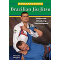 Masterclass Brazilian Jiu Jitsu: Ultimate Choking Techniques