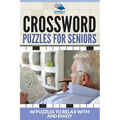 Crossword Puzzles For Seniors: 40 Puzzles To Relax With And Enjoy