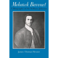 Mohawk Baronet: A Biography of Sir William Johnson