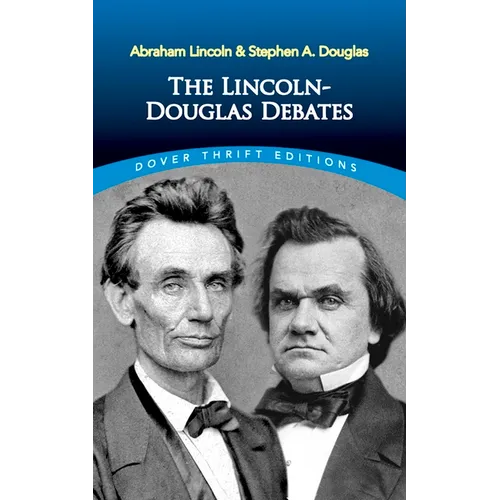 The Lincoln-Douglas Debates