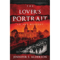 The Lover's Portrait: An Art Mystery