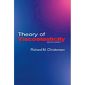 Theory of Viscoelasticity: Second Edition