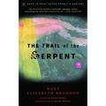The Trail of the Serpent