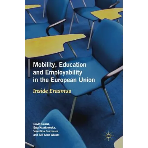 Mobility, Education and Employability in the European Union: Inside Erasmus
