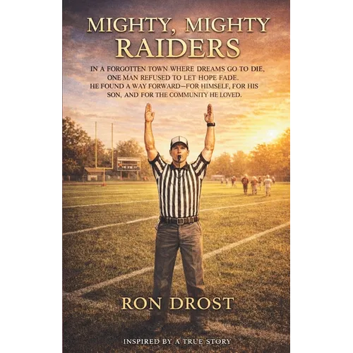 Mighty, Mighty Raiders
