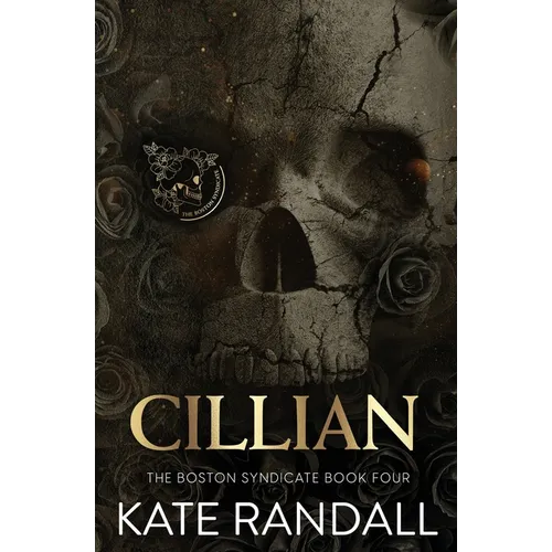 Cillian: The Boston Syndicate, Book Four
