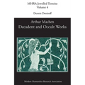 Decadent and Occult Works by Arthur Machen