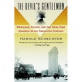 The Devil's Gentleman: Privilege, Poison, and the Trial That Ushered in the Twentieth Century