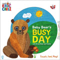Baby Bear's Busy Day with Brown Bear and Friends (World of Eric Carle): An Interactive Board Book with a Spinning Wheel Cover, Push & Pull Tabs, and T