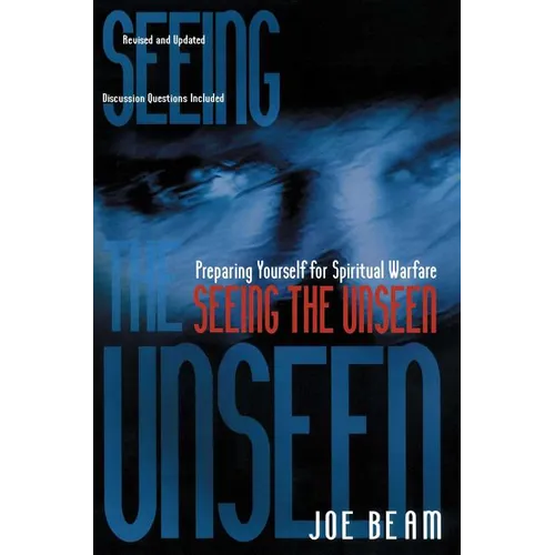Seeing the Unseen