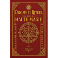Dogme et Rituel de la Haute Magie: (oeuvre complète vol.1 & vol.2)