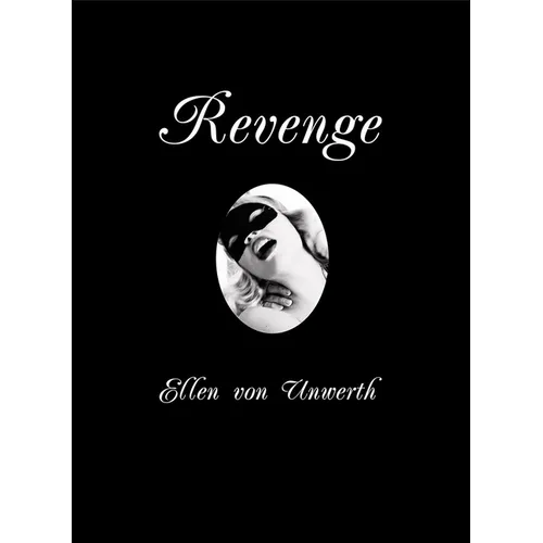 Ellen Von Unwerth: Revenge