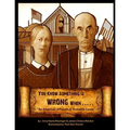 You Know Something is Wrong When.....: An American Affidavit of Probable Cause