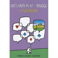 Declarer Play at Bridge: A Quizbook