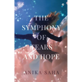The Symphony of Tears and Hope