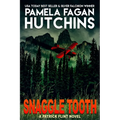Snaggle Tooth: A Patrick Flint Novel