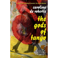 The Gods of Tango