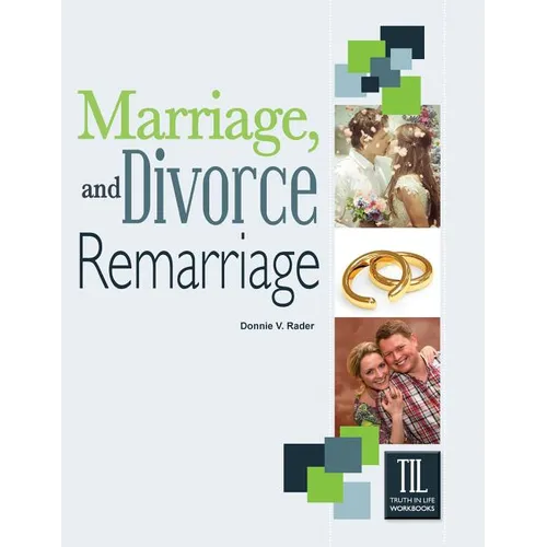 Marriage, Divorce and Remarriage