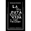 La Puta Vida Trilogy
