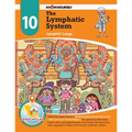 The Lymphatic System: Lymphin' Large - Adventure 10