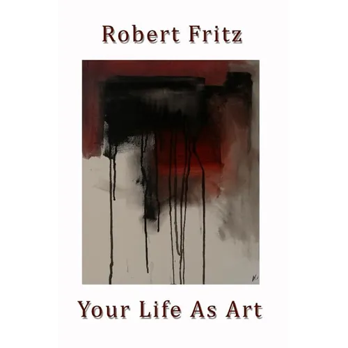Your Life As Art