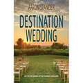Destination Wedding: A Ray Elkins Thriller
