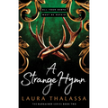 A Strange Hymn