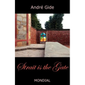 Strait Is the Gate (La Porte Etroite)