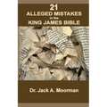 21 Alleged Mistakes in the King James Bible: FOR EXAMPLE: Conies, Brass and Easter
