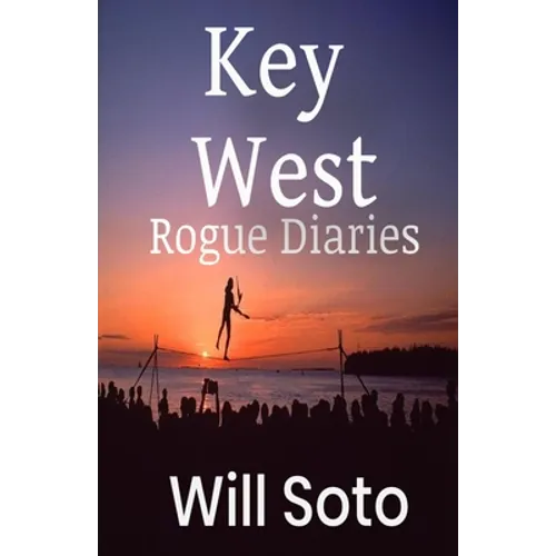 Key West Rogue Diaries