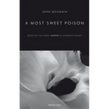A Most Sweet Poison