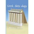Greek Skits-ology